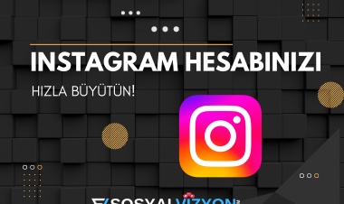 Instagram Hesabınızı Hızla Büyütün!