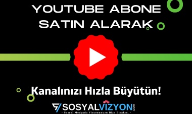 YouTube Abone Satın Alarak Kanalınızı Hızla Büyütün!