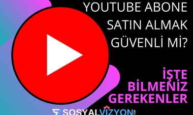 YouTube Abone Satın Almak Güvenli Mi? İşte Bilmeniz Gerekenler