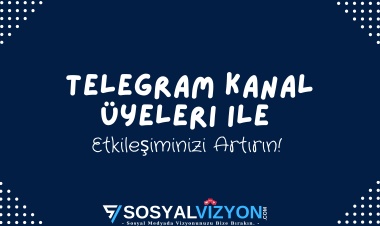 Telegram Kanal Üyeleri ile Etkileşiminizi Artırın!