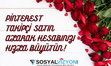 Pinterest Takipçi Satın Alarak Hesabınızı Hızla Büyütün!