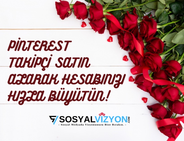 Pinterest Takipçi Satın Alarak Hesabınızı Hızla Büyütün!