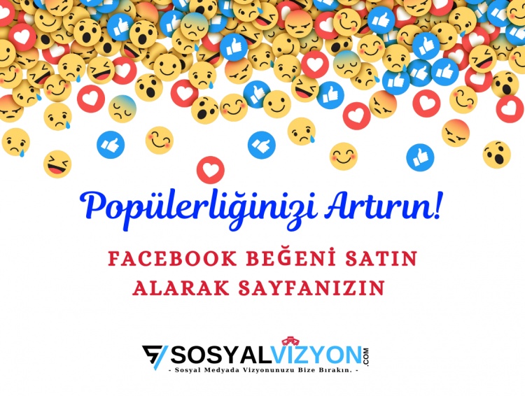 Facebook Beğeni Satın Alarak Sayfanızın Popülerliğini Artırın!