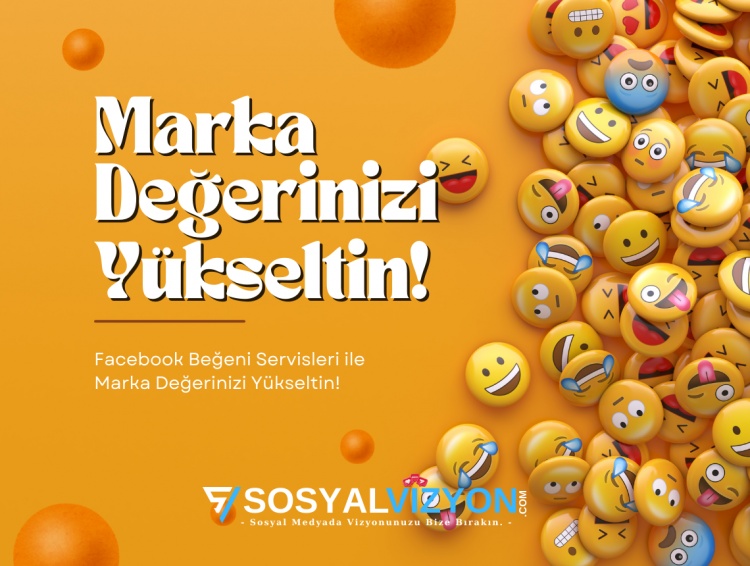 Facebook Beğeni Servisleri ile Marka Değerinizi Yükseltin!