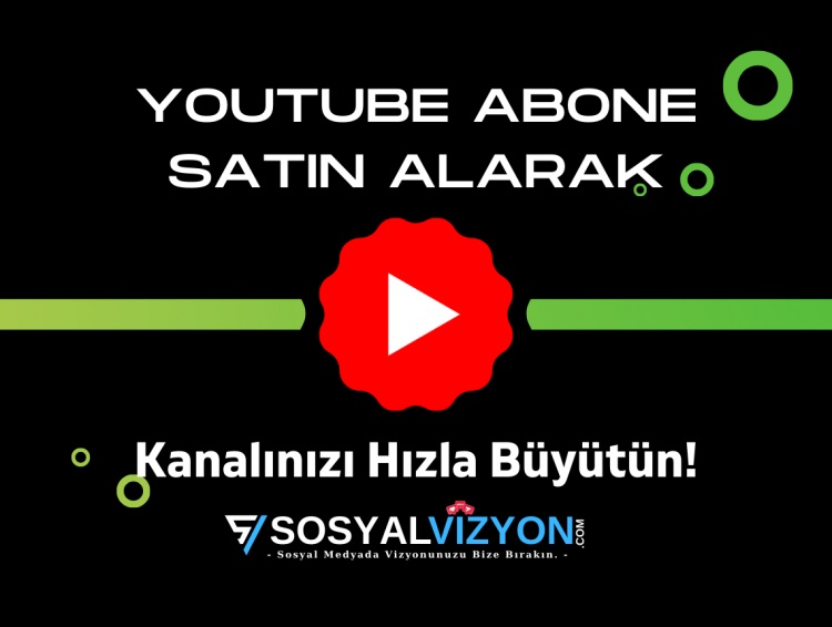 YouTube Abone Satın Alarak Kanalınızı Hızla Büyütün!